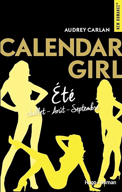 Calendar girls - Eté (juillet-août-septembre): Juillet Août Septembre