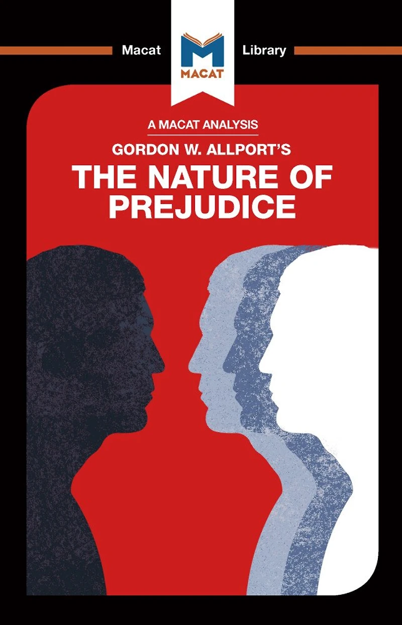 An Analysis of Gordon W. Allport's The Nature Prejudice