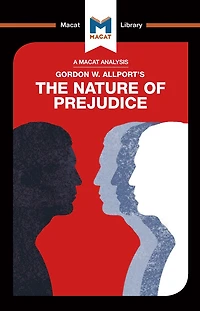 An Analysis of Gordon W. Allport's The Nature Prejudice