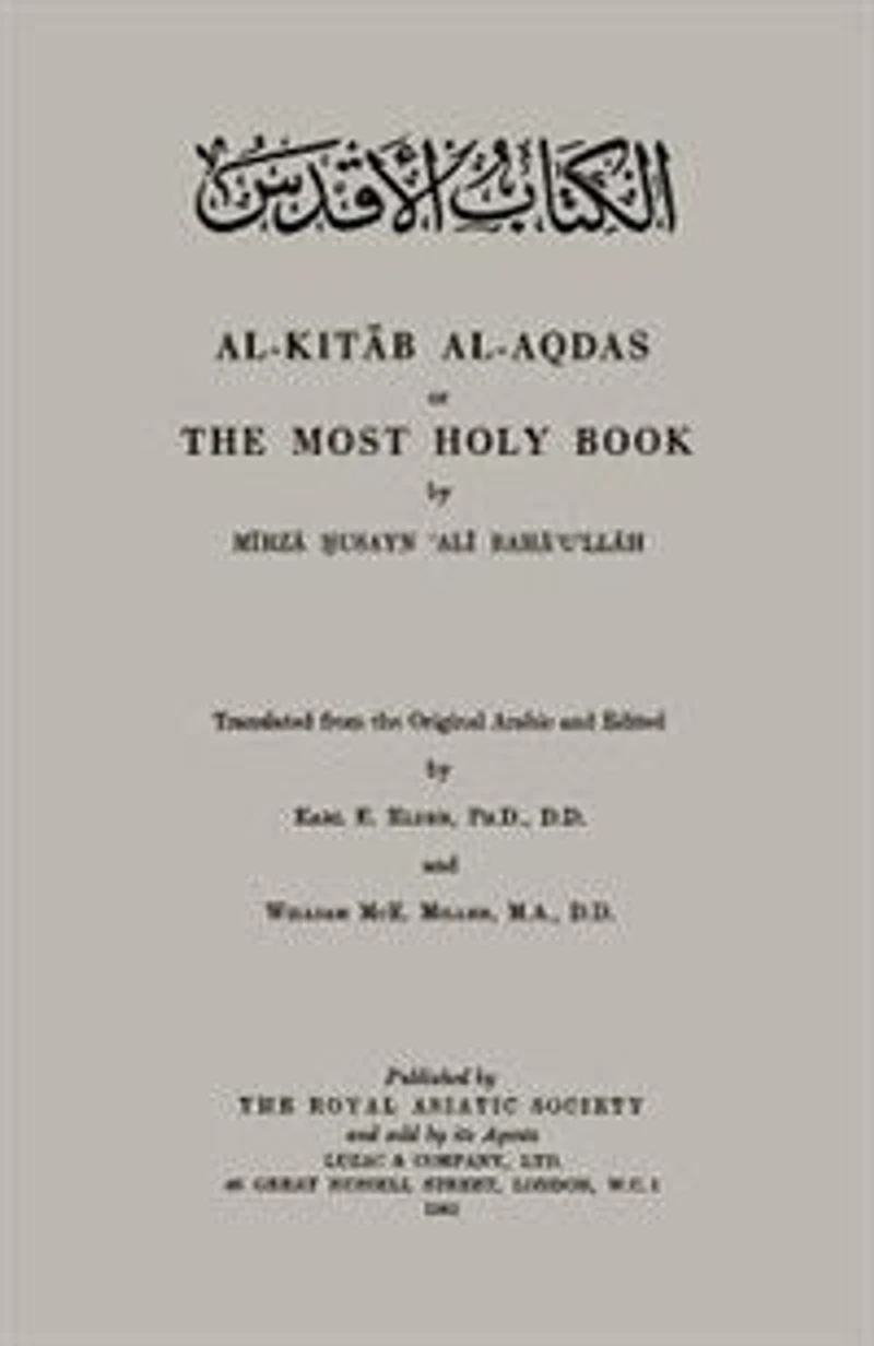 Al-Kitab Al-Aqdas or The Most Holy Book