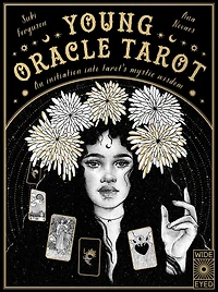 Young Oracle Tarot: An Initiation Into Tarot's Mystic Wisdom