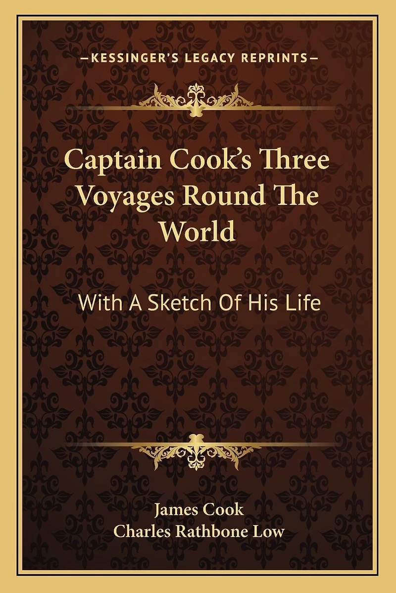 Captain Cook's Three Voyages Round The World: With A Sketch Of His Life