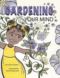 Gardening Your Mind