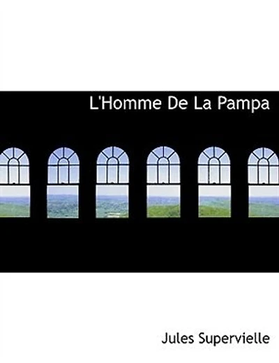 L'Homme De La Pampa