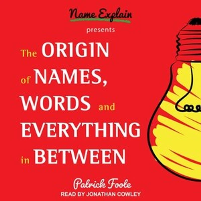 The Origin of Names, Words and Everything Between Lib/E