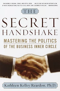 the Secret Handshake: Mastering Politics of Business Inner Circle