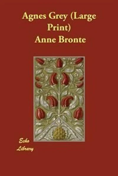 Agnes Grey (large Print)