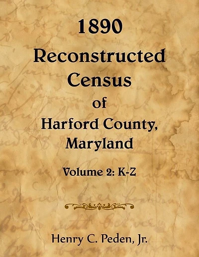 1890 Reconstructed Census of Harford County, Maryland, K-Z