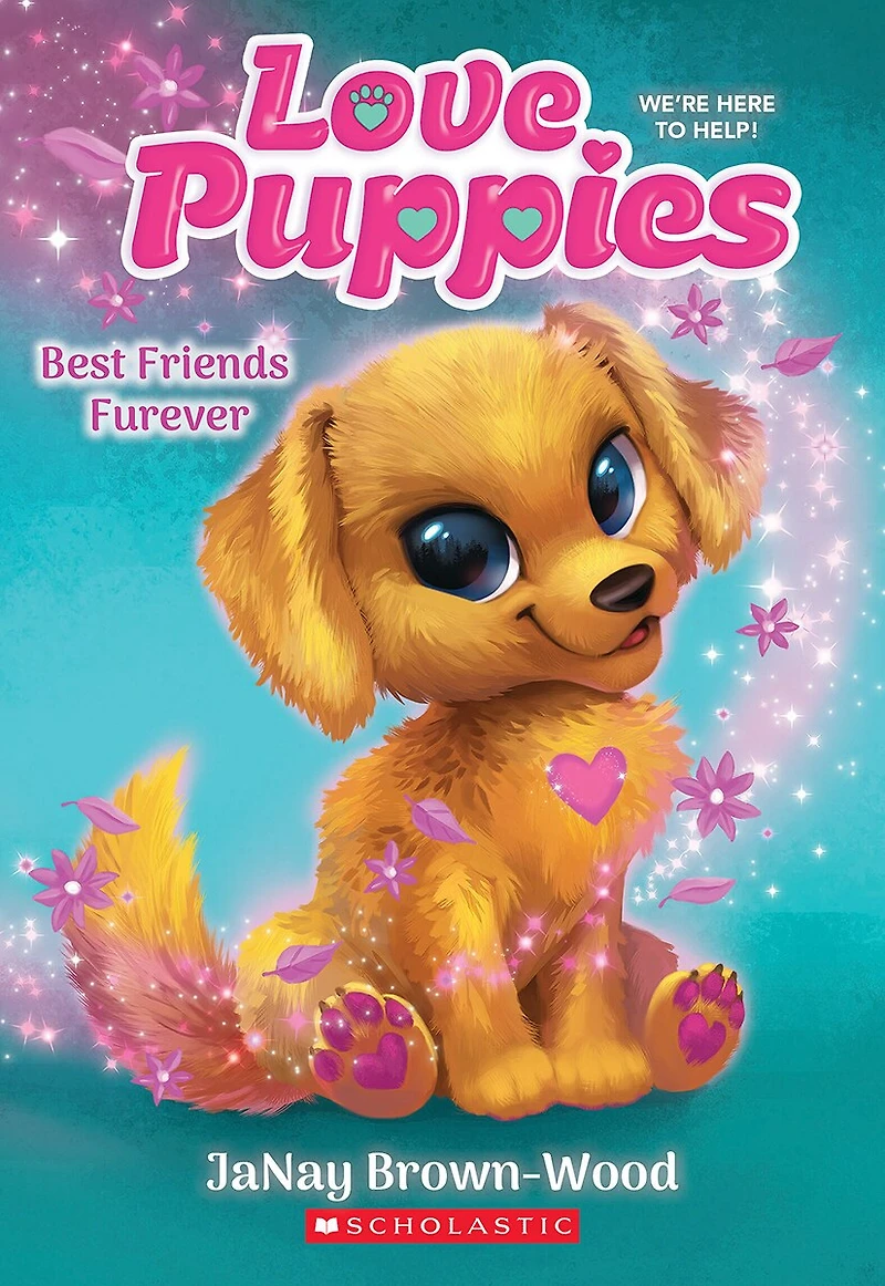 Les chiots d’amour : N° 1 - Amis pour la vie