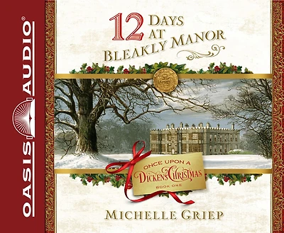 12 Days At Bleakly Manor (library Edition)