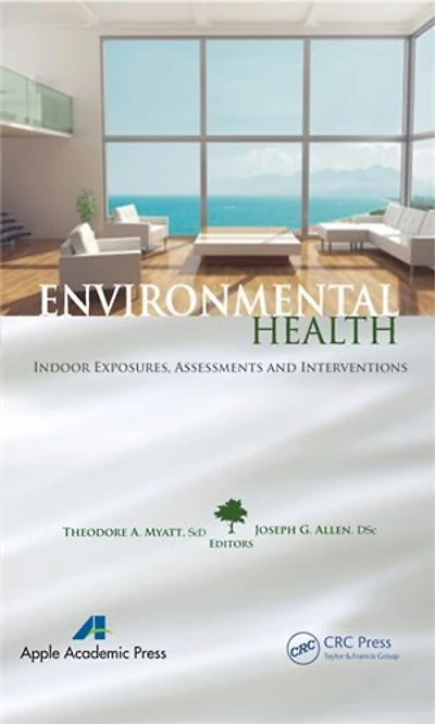 Environmental Health: Indoor Exposures