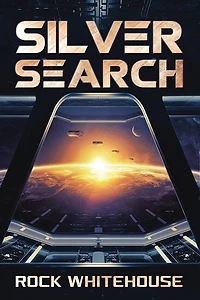 Silver Search: An ISC Fleet Novel