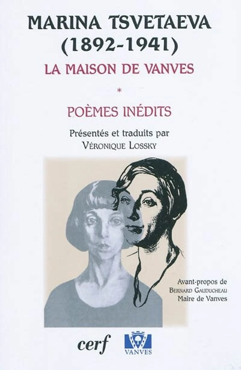 La maison de Vanves : poèmes inédits: poèmes inédits