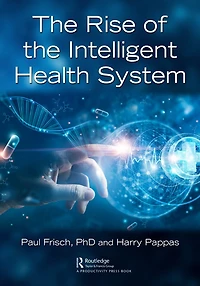the Rise of Intelligent Health System