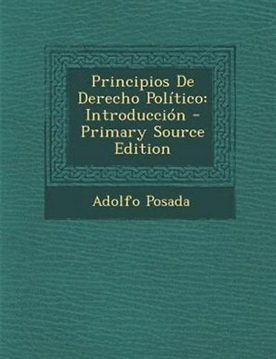 Principios de Derecho Político: Introducción (Classic Reprint)