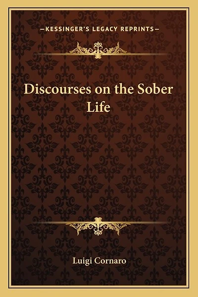 Discourses on the Sober Life
