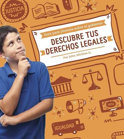 Descubre tus derechos legales (Understanding Your Legal Rights)