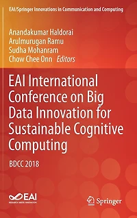 EAI International Conference on Big Data Innovation for Sustainable Cognitive Computing: BDCC 2018