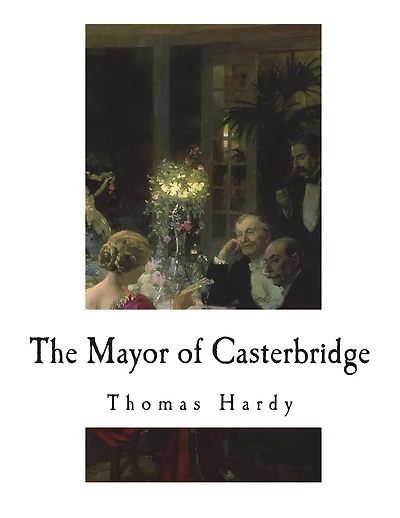 The Mayor of Casterbridge