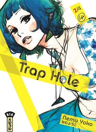 Trap hole, Vol. 2
