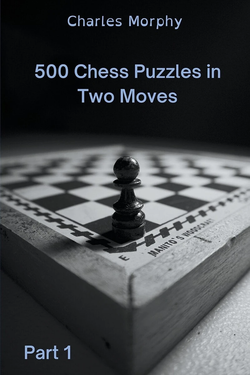 500 Chess Puzzles in Two Moves