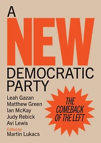 A New Democratic Party: The Comeback of the Left