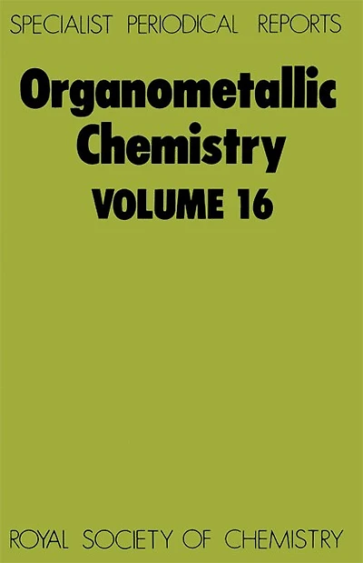 Organometallic Chemistry: Volume 16