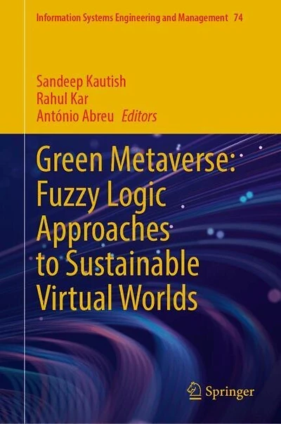 Green Metaverse: Fuzzy Logic Approaches to Sustainable Virtual Worlds
