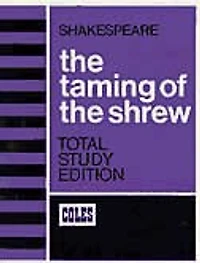 The Taming of the Shrew: Total Study Editions