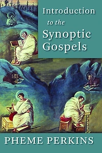 Introduction To The Synoptic Gospels