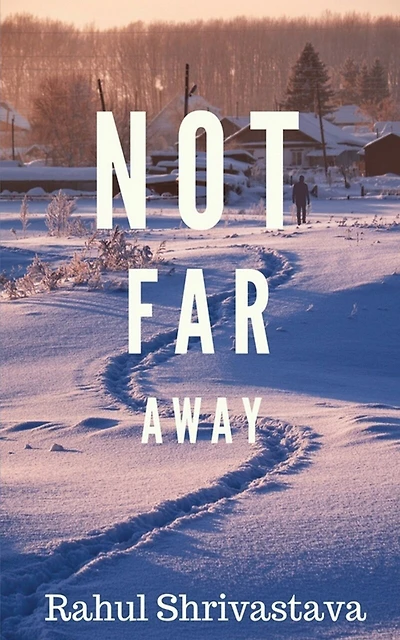 Not Far Away