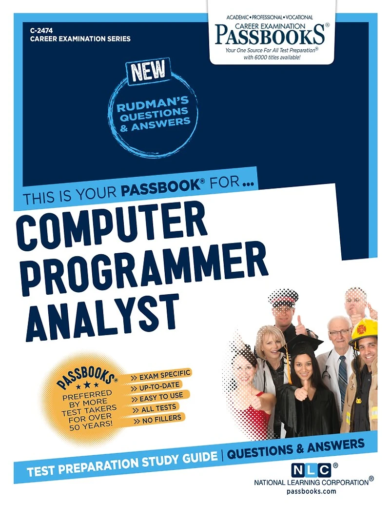 Computer Programmer Analyst (c-2474): Passbooks Study Guide