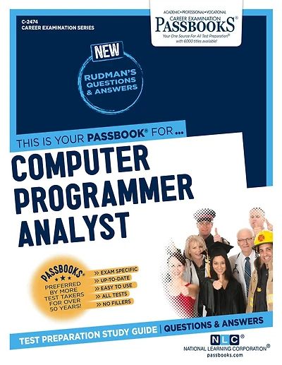 Computer Programmer Analyst (c-2474): Passbooks Study Guide