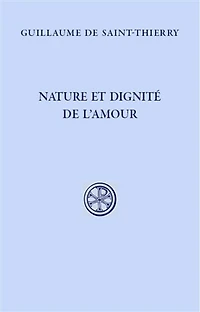 Nature et dignité de l'amour