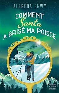 Comment Santa a brisé ma poisse