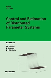 Control and Estimation of Distributed Parameter Systems: International Conference Maria Trost (Austria), July 15-21, 2001