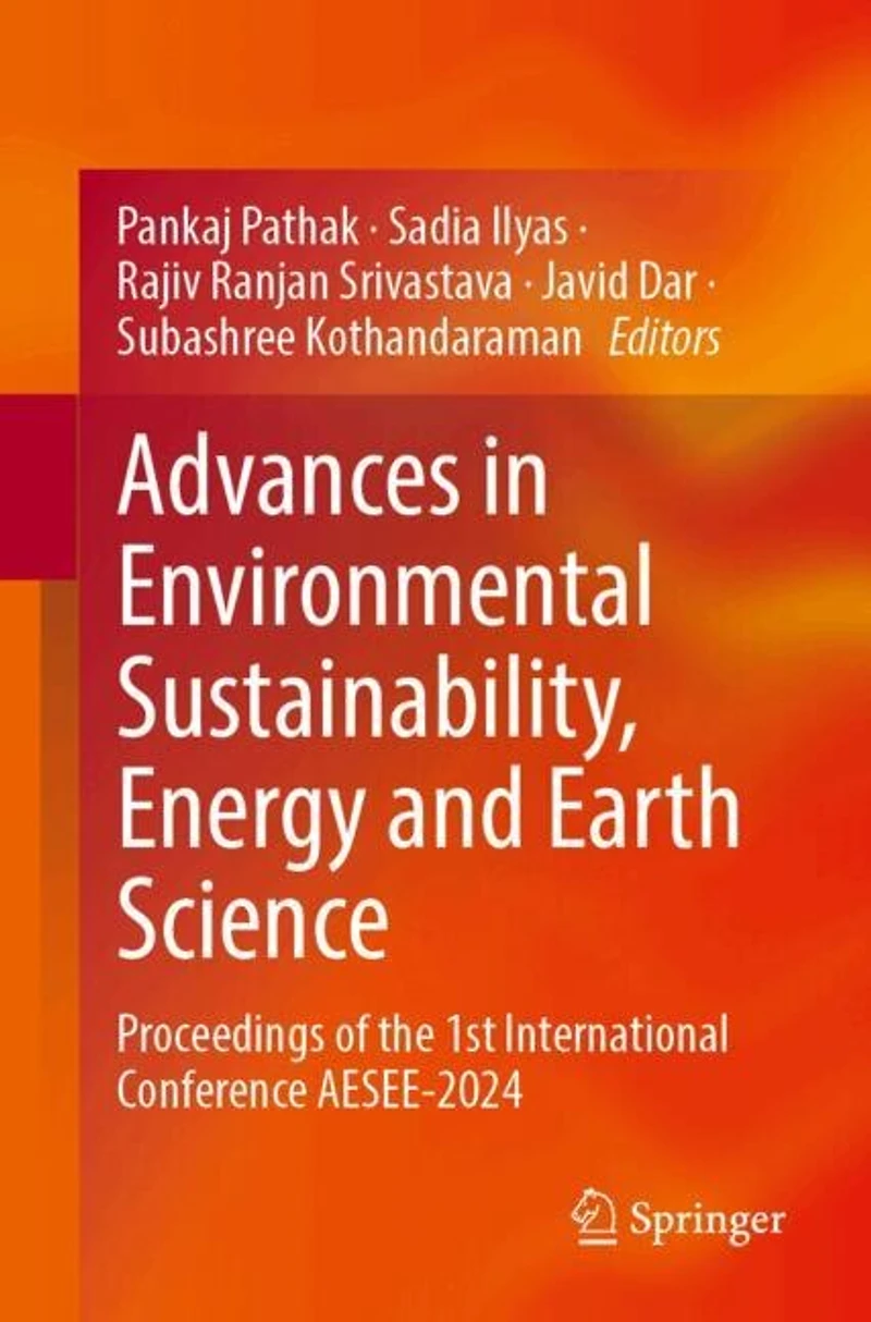 Advances Environmental Sustainability, Energy and Earth Science: Proceedings of the 1st International Conference AESEE-2024