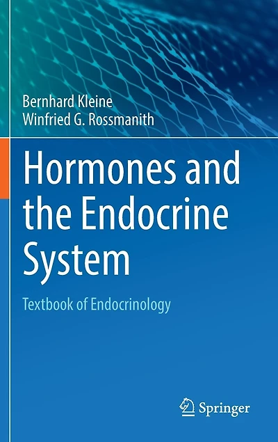 Hormones and the Endocrine System: Textbook of Endocrinology