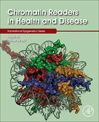 Chromatin Readers Health and Disease