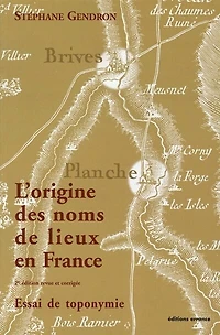 L' origine des noms de lieux en France: essai toponymie