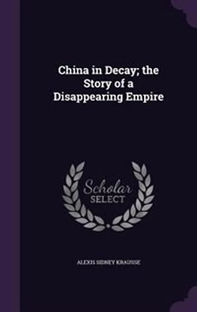 China Decay: The Story of a Disappearing Empire