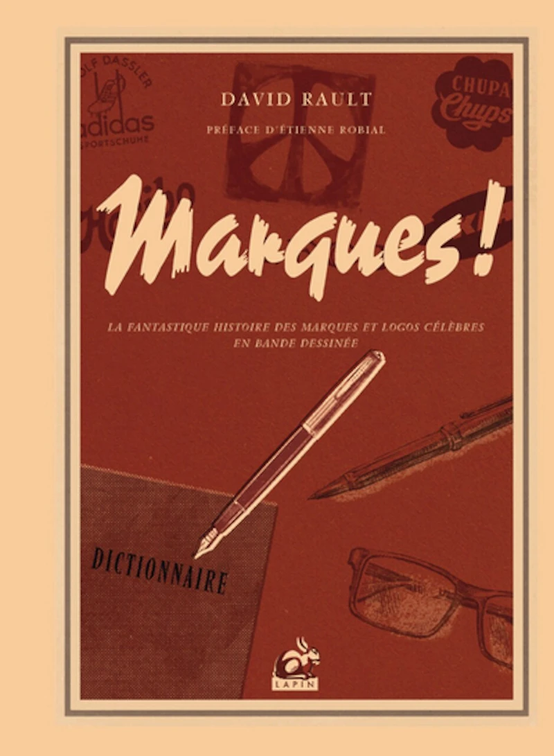 Marques: la fantastique histoire des marques et logos célèbres en bande dessinée