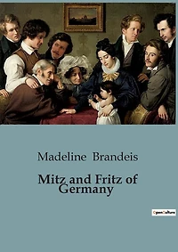 Mitz and Fritz of Germany