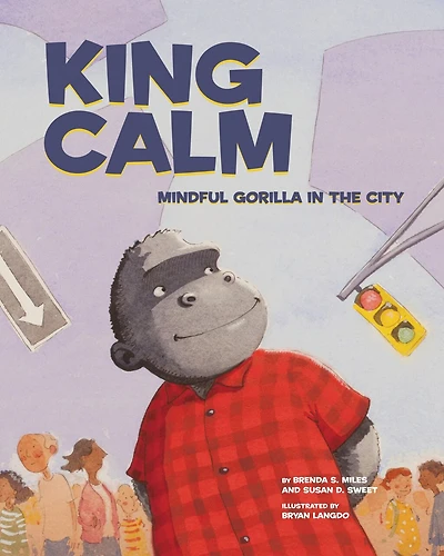 King Calm: Mindful Gorilla In The City