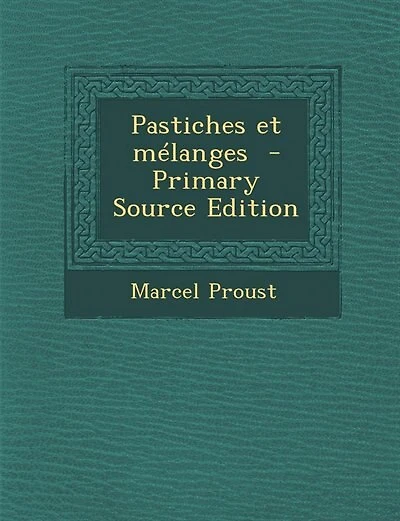 Pastiches et mélanges