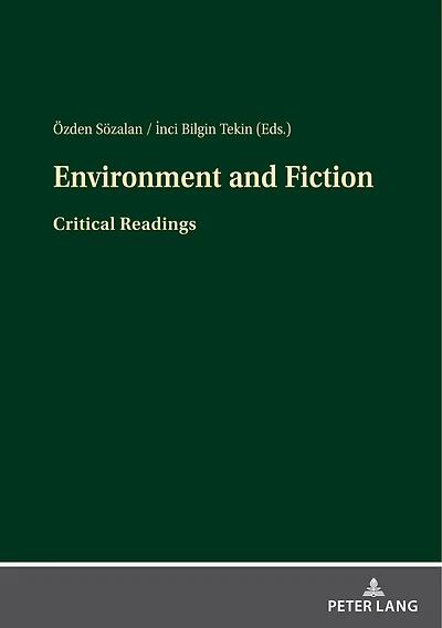 Environment and Fiction: Critical Readings