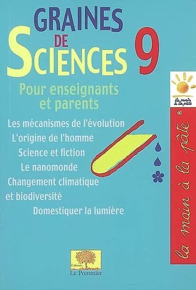 Graines de sciences, Vol. 9