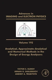 Analytical, Approximate-Analytical and Numerical Methods the Design of Energy Analyzers