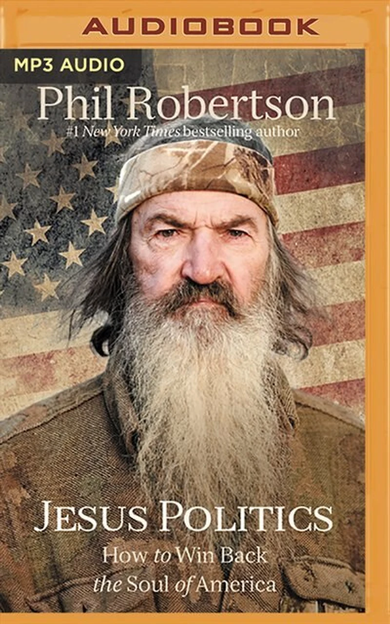 Jesus Politics: How To Win Back The Soul Of America