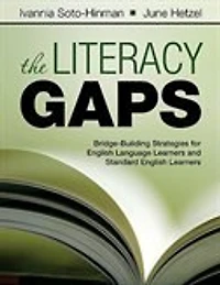 The Literacy Gaps: Bridge-building Strategies For English Language Learners And Standard